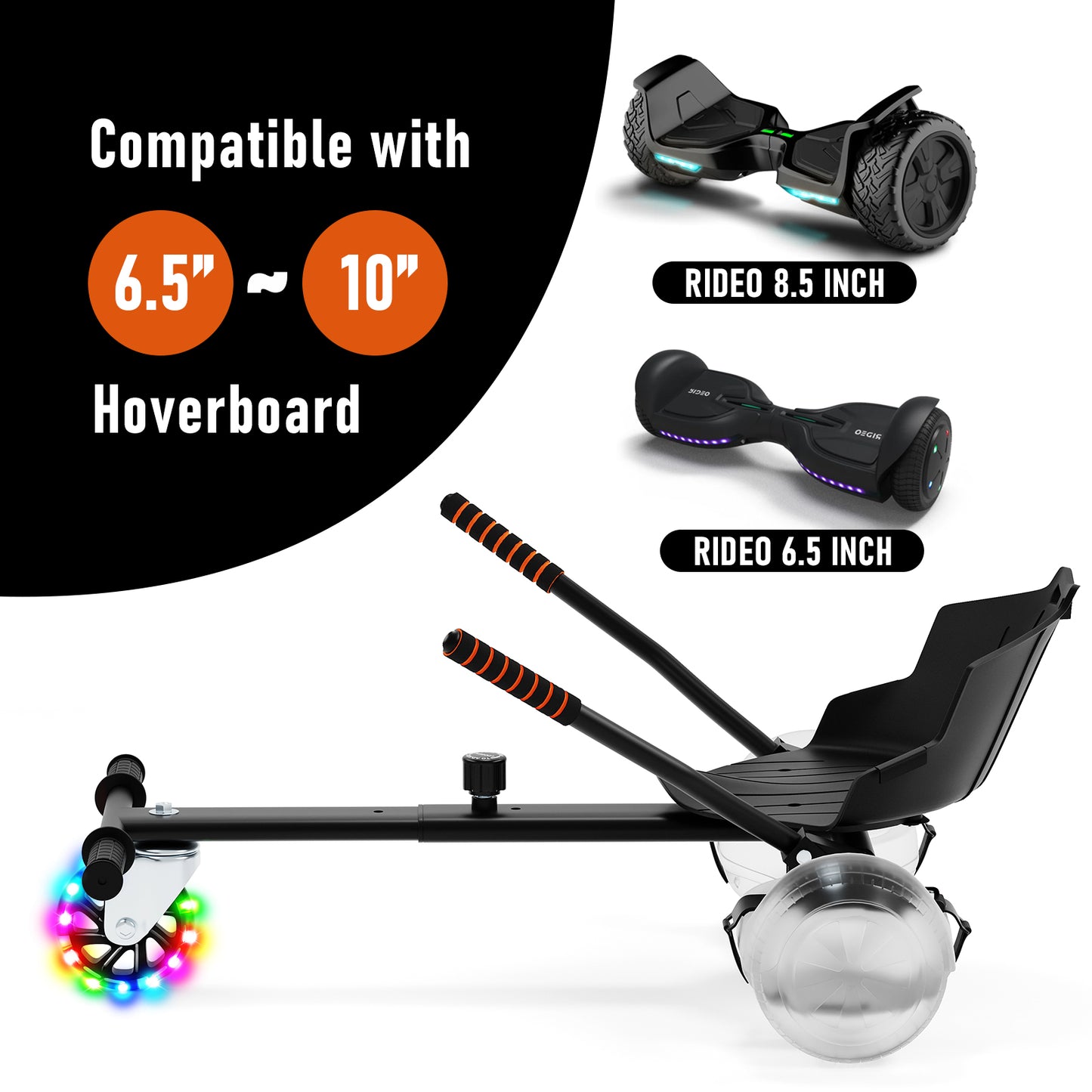 Informative graphic demonstrating the wide compatibility of the RIDEO A4 Black Hoverboard Go-Kart with hoverboards from 6.5 inches up to 10 inches.